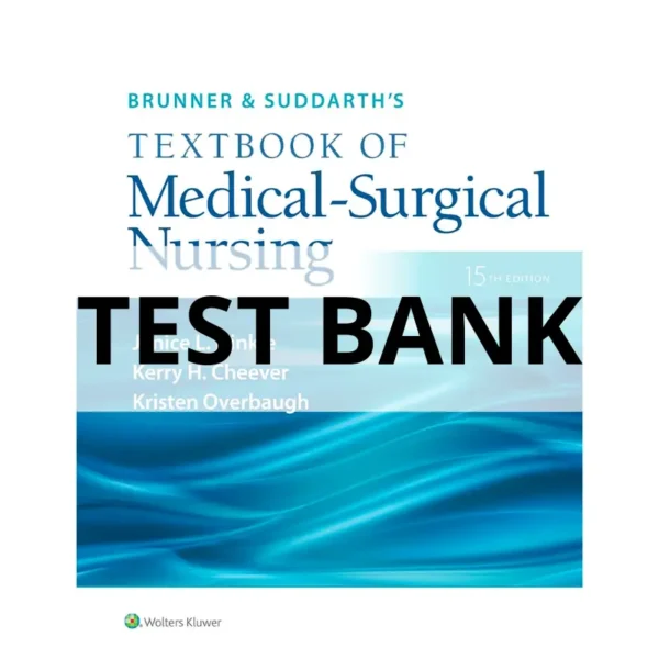 brunner & suddarth's textbook of medical surgical nursing test bank