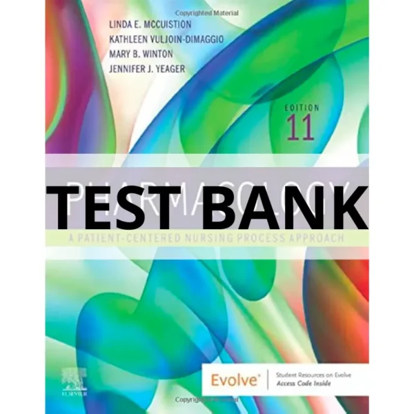 test bank for pharmacology a patient centered nursing process approach