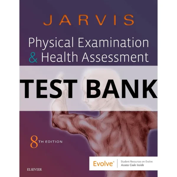 jarvis physical examination and health assessment test bank