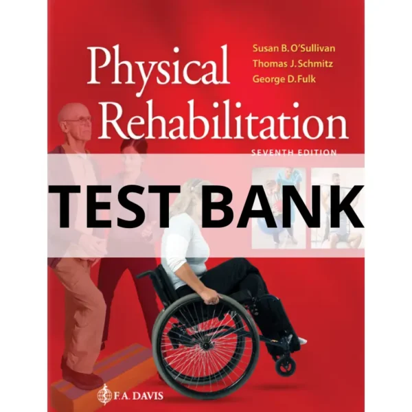 Physical Rehabilitation test bank