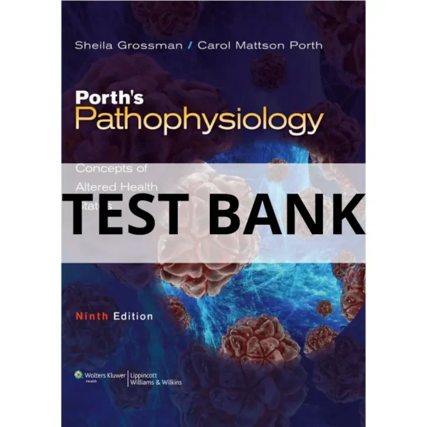 porth pathophysiology test bank