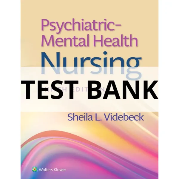 psychiatric mental health nursing test bank