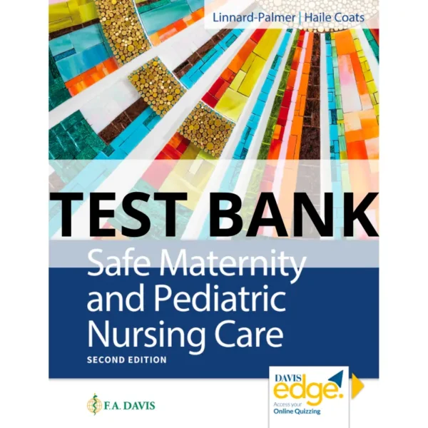 safe maternity and pediatric nursing care 2nd edition test bank