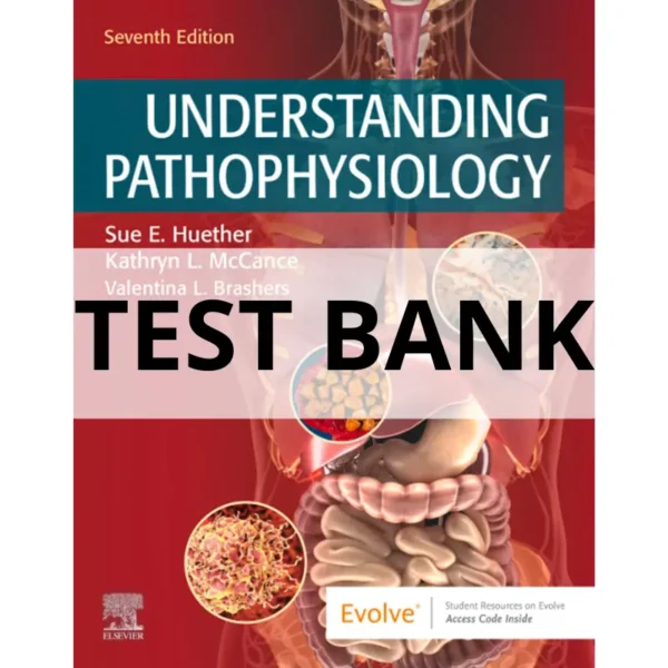understanding pathophysiology test bank